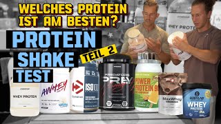 DER GROSSE PROTEINSHAKE TEST - Teil 2 - Welches Protein ist das Beste? Wir testen 7 Proteinpulver!
