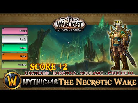 The Necrotic Wake Mythic 16 Fortified Bursting Volcanic Prideful Prot Paladin Shadowlands