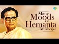 Many Moods Of Hemanta Mukherjee Ei Path Jodi Na Shes Hoy Ei Raat Tomar Amar Old Bangla Songs