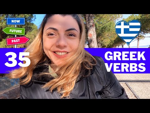 35 Greek Verbs in 3 Greek tenses | Present |Past |Future |while walking in Greece