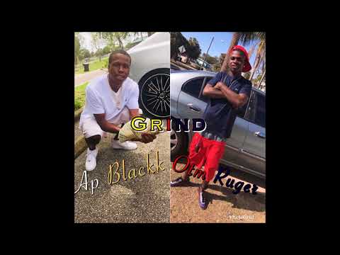 Ap Blackk Ft Otm Ruger x Grind