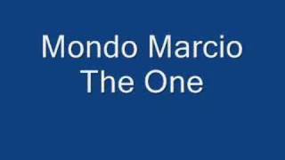 mondo marcio the one