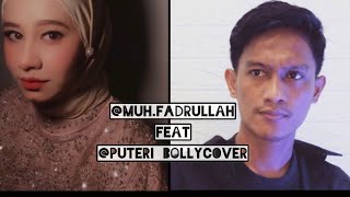 Download lagu Raja Ko Rani se Pyaar part2 (cover version) Muh.Fadrullah feat puteri_bollycover. mp3