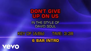 David Soul - Don&#39;t Give Up On Us (Karaoke)