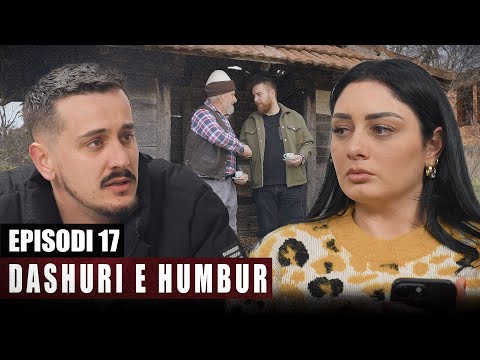 Dashuri e Humbur - Episodi 17