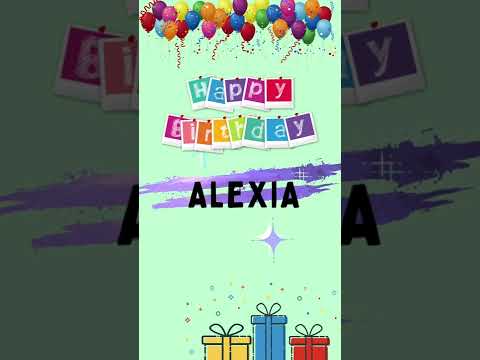 Happy Birthday ALEXIA!!🎂🎉
