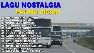 Download lagu LAGU NOSTALGIA PALING DICARI | LAGU KENANGAN TEMAN PERJALANAN | DISINI DIBATAS KOTA INI mp3 Download lagu LAGU NOSTALGIA PALING DICARI | LAGU KENANGAN TEMAN PERJALANAN | DISINI DIBATAS KOTA INI mp3