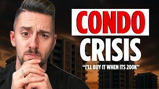 CAN’T SELL. CAN’T RENT. CAN’T KEEP IT. Canada’s Condo Market Is COLLAPSING