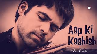 Download lagu Aap Ki Kashish (Slowed Reverb) Song | Emraan Hashmi | Ashiq Banaya Apne | Mr_Worst mp3