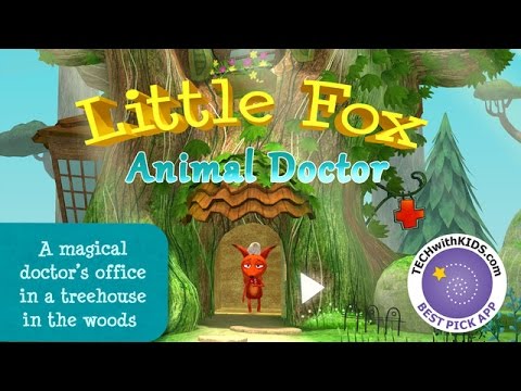 LITTLE FOX ANIMAL DOCTOR - NEW Game for Kids (Gameplay, Walkthrough) - iOS: iPhone, iPad / Android