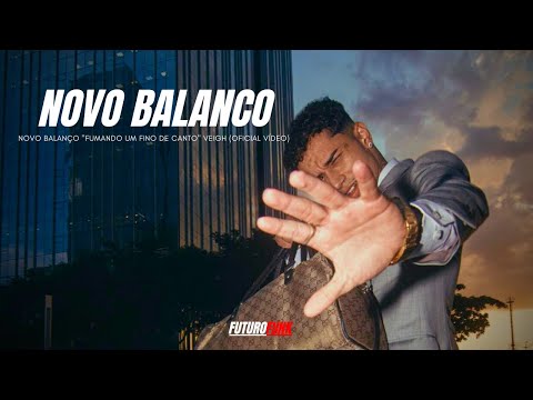 NOVO BALANÇO "FUMANDO UM FINO DE CANTO" VEIGH (OFICIAL VÍDEO)