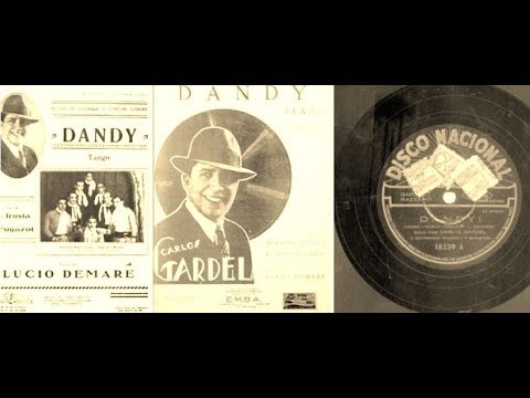 CARLOS GARDEL - DANDY - TANGO - 1928