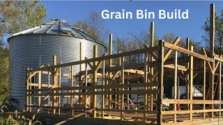 Grain Bin House Framing Part 3 - catching up from a long winter E21