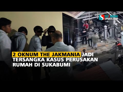 2 Oknum The Jakmania Jadi Tersangka Kasus Perusakan Rumah di Sukabumi