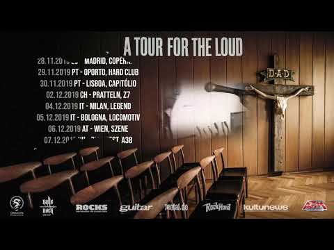 D-A-D - A TOUR FOR THE LOUD - Tourtrailer 2019