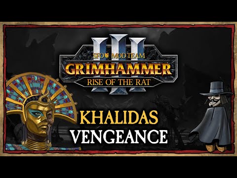 KHALIDA SHOWCASE of SFO: Grimhammer III RISE OF THE RAT update for Total War: Warhammer III