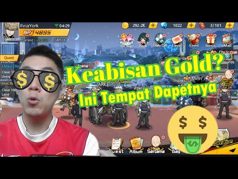 Butuh Gold? Ini Tempat2 Dapetnya : OPM The Strongest