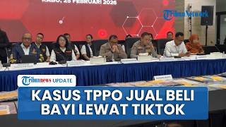 Bareskrim Tetapkan 12 Tersangka TPPO dengan Modus Jual Beli Bayi di TikTok, Terancam 15 Tahun Bui