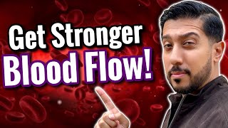 TOP 7 Foods to Strengthen BLOOD FLOW to Arms, Legs, and Private