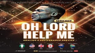 OH LORD HELP ME || HEALING AND DELIVERANCE SERVICE || NSPPD || 18th October 2022
