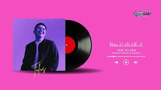 Download lagu Tulus - Teh Hijau | HIPDUT REMIX mp3