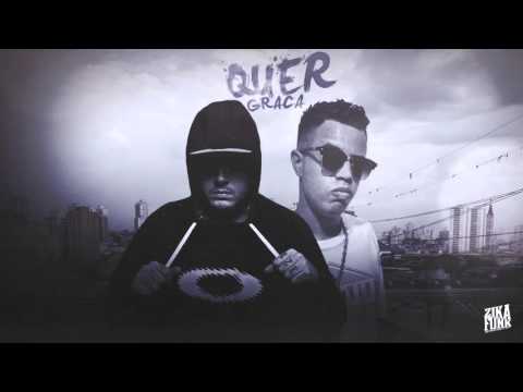 MC Ruzika e MR Beiço - Quer Graça - Na Quebrada Só Chavão (DJ Luizinho - Lançamento 2016)