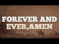 Randy Travis - Forever and Ever, Amen / Lyrics