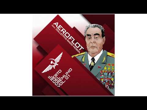 AEROFLOT - 02 Inno ufficiale de  Il resto del Cremlino - Il resto del Cremlino vol. 01