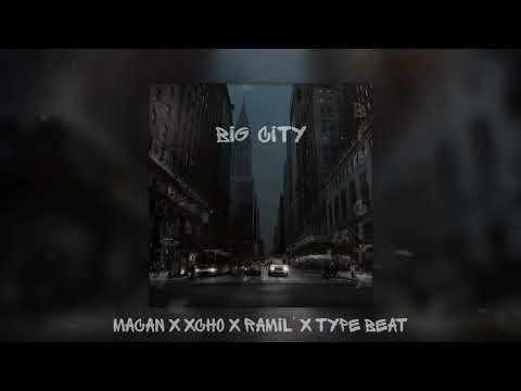 (Free) MACAN x Xcho x Ramil' x Type Beat - "Big city"