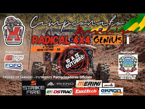 6ª ETAPA CAMPEONATO BRASILEIRO RADICAL 4x4 | GENIUS TYRES |  NOVA FÁTIMA-PR