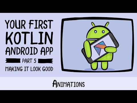 Android Animations Beginning Android Development Your First Kotlin Android App