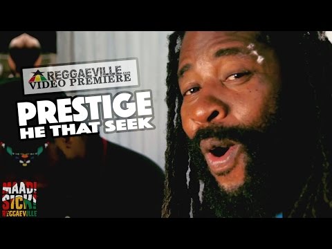 Prestige - He That Seek [Official Video 2016]