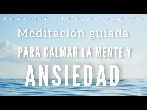 Meditación Guiada para la ANSIEDAD 🤍 - MINDFULNESS