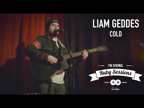 Liam Geddes // Cold (Live at the Ruby Sessions)