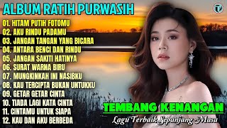 Download lagu Ratih Purwasih Full Album | HITAM PUTIH FOTOMU-AKU RINDU PADAMU💕Lagu Kenangan Terbaik Sepanjang Masa mp3