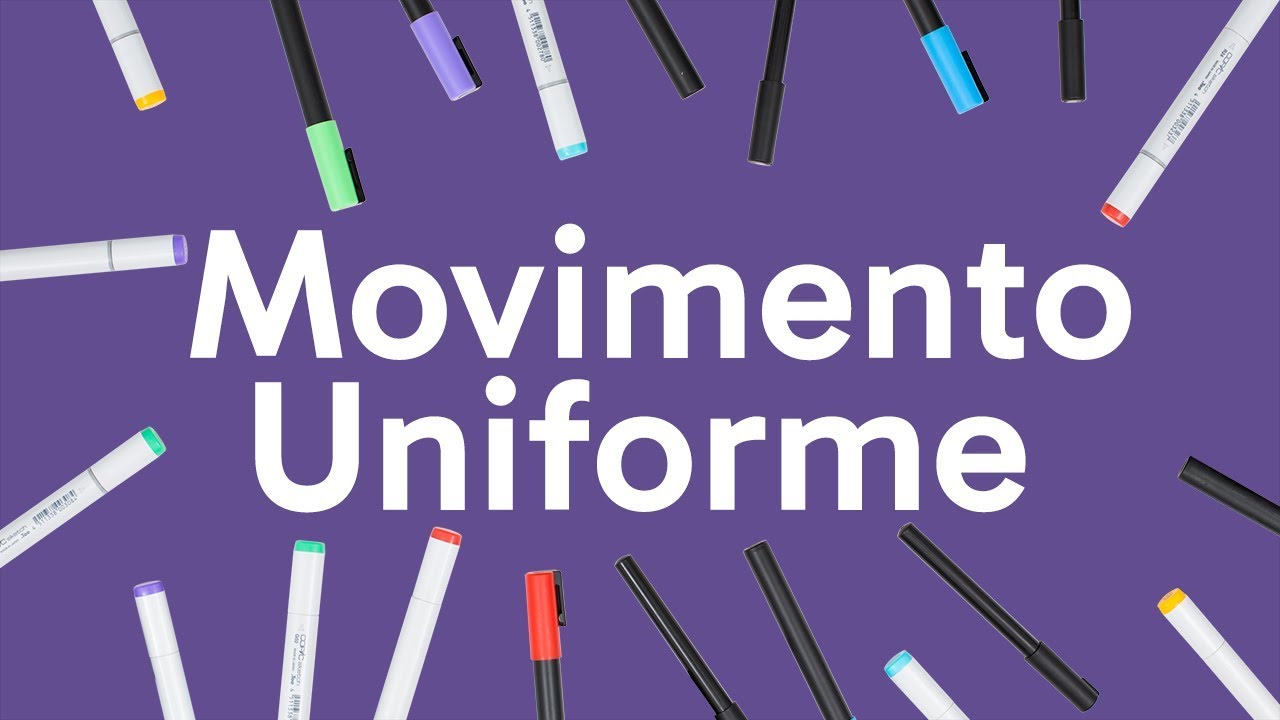 MOVIMENTO UNIFORME | FÍSICA | QUER QUE DESENHE?