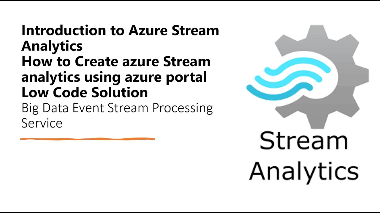 Azure Stream Analytics: A Beginner's Guide to Event Stream Processing