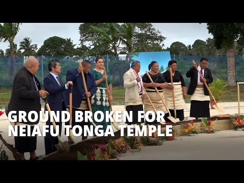 Neiafu Tonga Temple Groundbreaking - At a Glance
