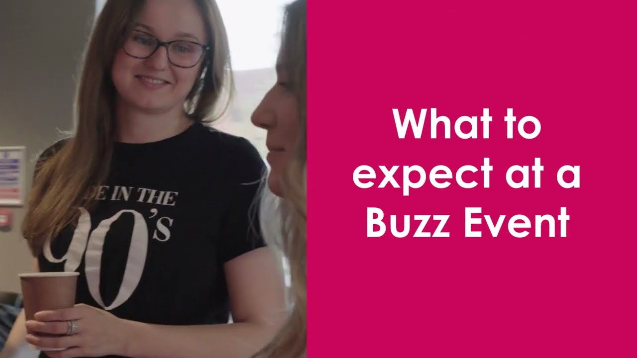 What to expect at a Buzz Event