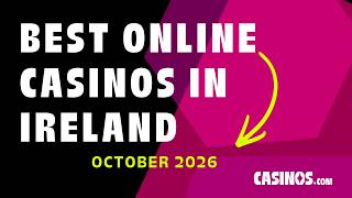 Best Online Casinos in Ireland October 2026: 5 Picks for Every Player