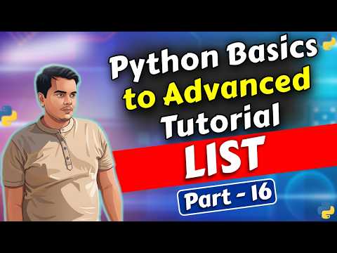 List in Python | Python Basics to Advanced Part 16 | In Hindi 2026 #16