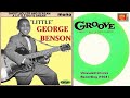 Little George Benson Shout Holler And Scream A Little Boy S Dream 1954 Unissued Recordings