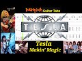 Makin' Magic - Tesla - Guitar + Bass TABS Lesson