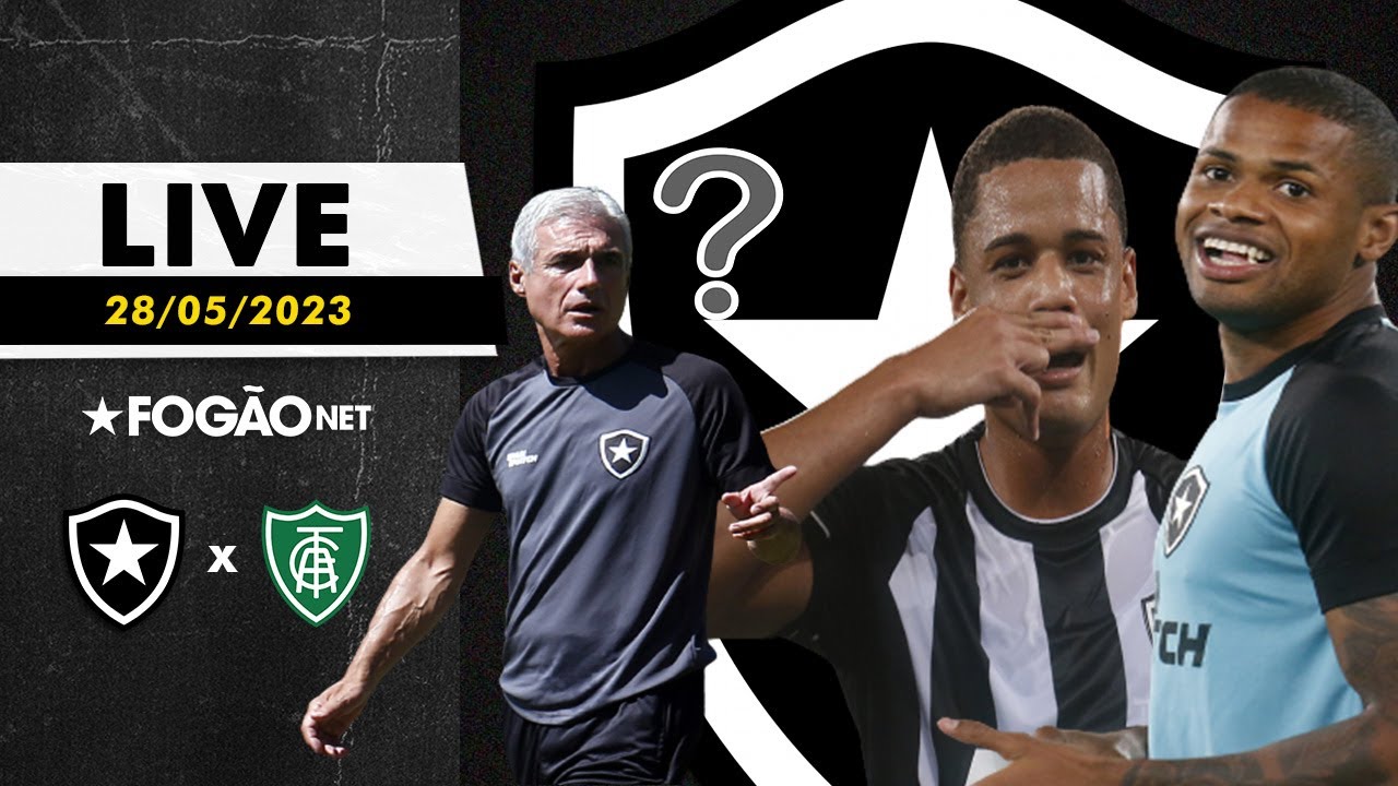 LIVE | Pré-jogo de Botafogo x América-MG, pela oitava rodada do Brasileirão