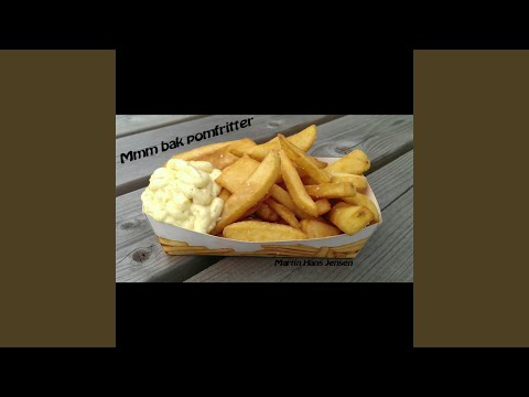 Mmm Bak Pomfritter