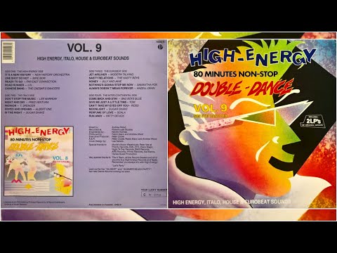 HIGH-ENERGY DOUBLE DANCE ⚡ Volume 9 (80 Mins Non-Stop Mix) 2LP Various Artists 1987