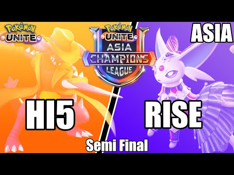 Hi5 vs Rise - Asia Champions League Semi Final - Pokemon Unite Tournament
