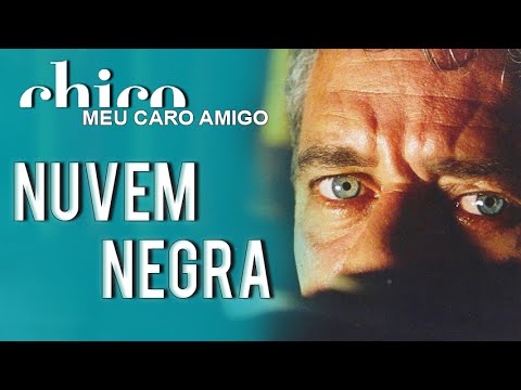 Chico Buarque, Gal Costa e Djavan: Nuvem Negra (DVD Meu Caro Amigo)