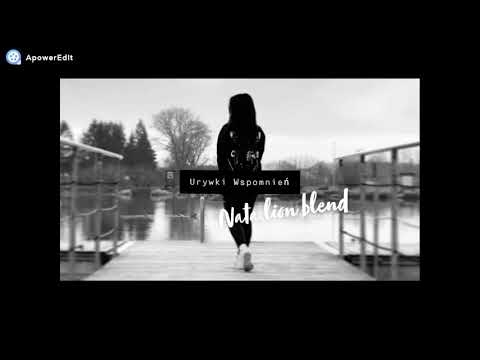 Chada ft.Onar-Urywki Wspomnień (Natalion Blend)