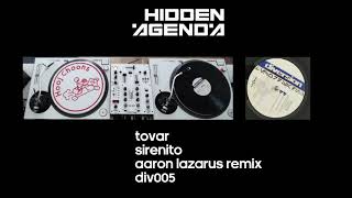 Tovar - Sirenito (Aaron Lazarus Remix)